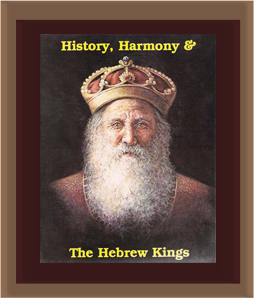 History, Harmony, & The Hebrew Kings